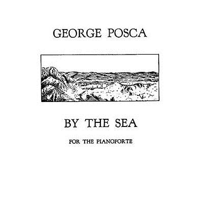 George Posca, By The Sea, Piano