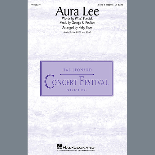 George R. Poulton, Aura Lee (arr. Kirby Shaw), SSAA Choir