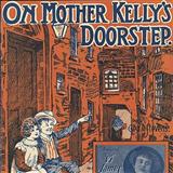 Download George Stevens On Mother Kelly's Doorstep sheet music and printable PDF music notes