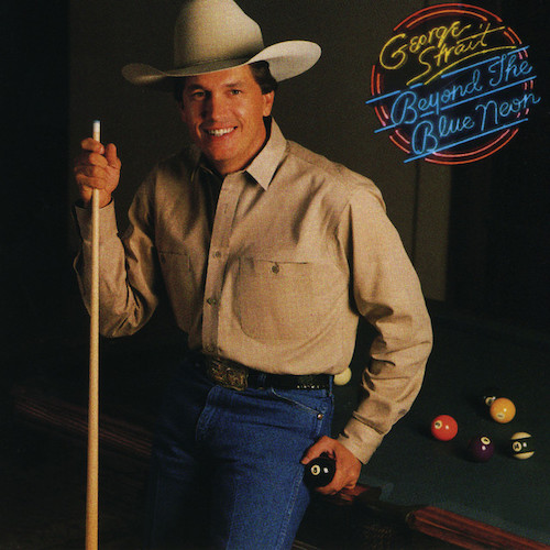 George Strait, Ace In The Hole, Piano, Vocal & Guitar (Right-Hand Melody)