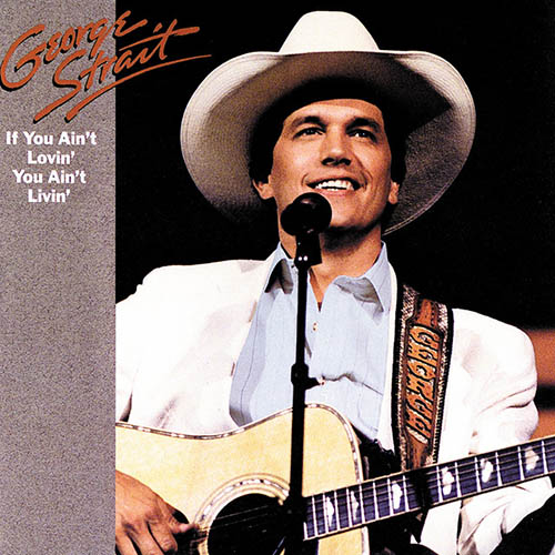 George Strait, Baby Blue, Piano, Vocal & Guitar Chords (Right-Hand Melody)