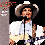 Download George Strait Famous Last Words Of A Fool sheet music and printable PDF music notes