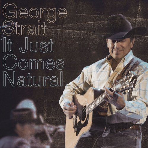 George Strait, Give It Away, Piano, Vocal & Guitar (Right-Hand Melody)