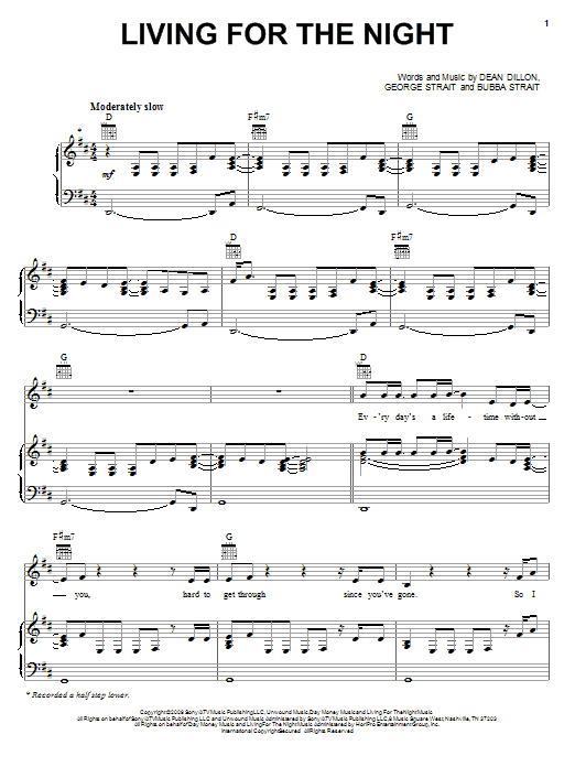 George Strait Living For The Night Sheet Music Notes & Chords for Piano, Vocal & Guitar (Right-Hand Melody) - Download or Print PDF George Strait Living For The Night Sheet Music Notes & Chords for Piano, Vocal & Guitar (Right-Hand Melody) - Download or Print PDF