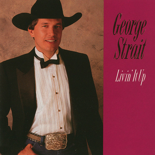 George Strait, Love Without End, Amen, Piano, Vocal & Guitar (Right-Hand Melody)