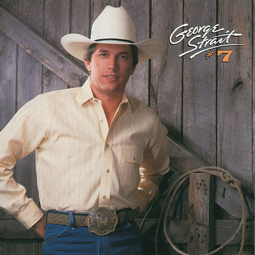 George Strait, Nobody In His Right Mind Would've Left Her, Piano, Vocal & Guitar (Right-Hand Melody)