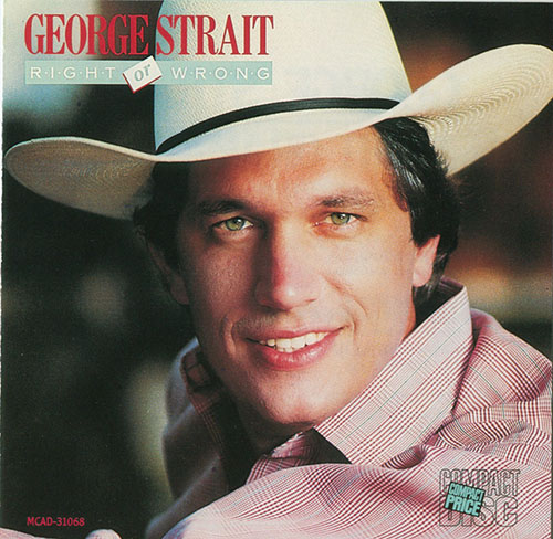 George Strait, Right Or Wrong, Piano, Vocal & Guitar (Right-Hand Melody)