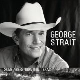Download George Strait She Let Herself Go sheet music and printable PDF music notes