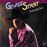 Download George Strait So Much Like My Dad sheet music and printable PDF music notes