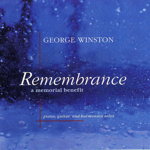 George Winston, Remembrance (In Remembrance Of Me), Piano