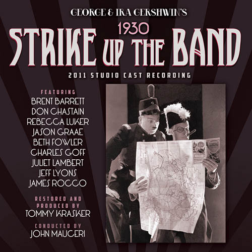 George Gershwin, Strike Up The Band, Piano, Vocal & Guitar (Right-Hand Melody)