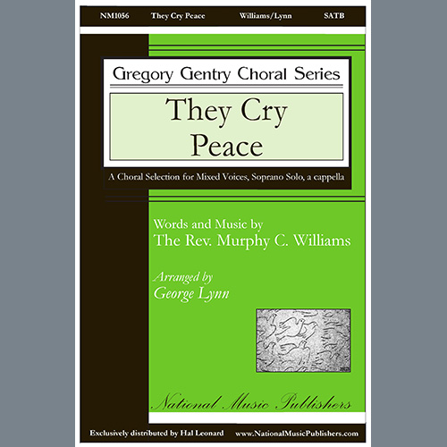 Download George Lynn They Cry Peace sheet music and printable PDF music notes
