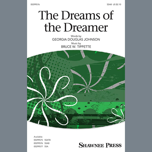 Georgia Douglas Johnson and Bruce W. Tippette, The Dreams Of The Dreamer, SATB Choir