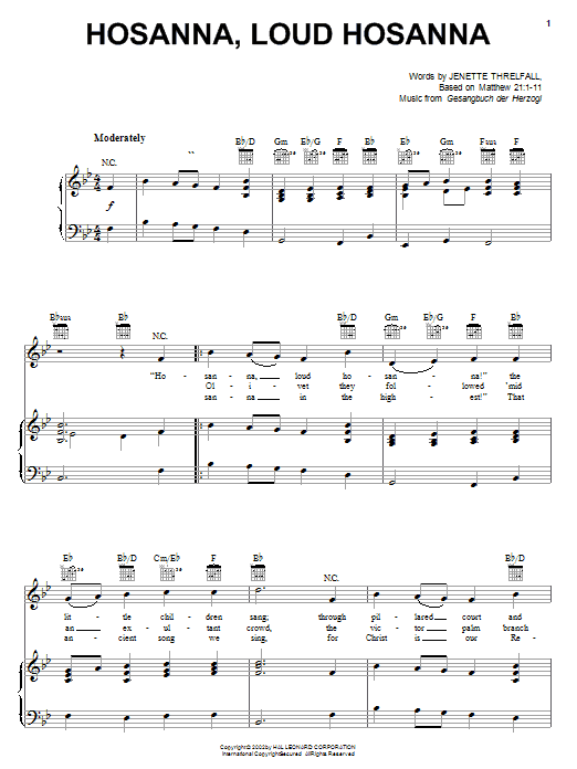 Preview Gesangbuch der Herzogl Hosanna, Loud Hosanna Religious sheet music, notes and chords for Piano, SKU: 188638 Hosanna, Loud Hosanna sheet music