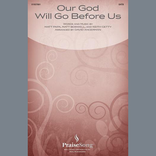 Getty, Our God Will Go Before Us (arr. David Angerman), SATB Choir