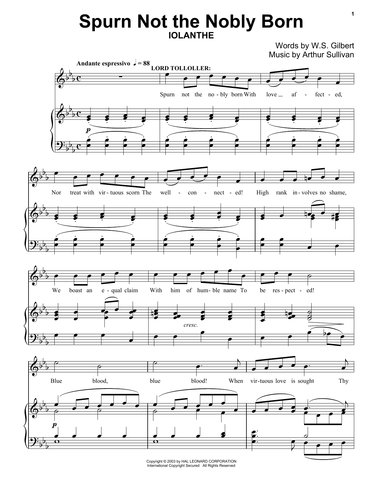 Gilbert & Sullivan Spurn Not The Nobly Born Sheet Music Notes & Chords for Piano & Vocal - Download or Print PDF Gilbert & Sullivan Spurn Not The Nobly Born Sheet Music Notes & Chords for Piano & Vocal - Download or Print PDF