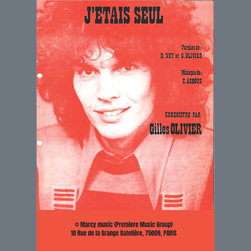 Gilles Olivier, J'étais seul, Piano & Vocal