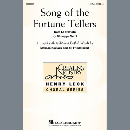 Giuseppe Verdi, Song Of The Fortune Tellers (from La Traviata) (arr. Melissa Keylock and Jill Friedersdorf), 2-Part Choir