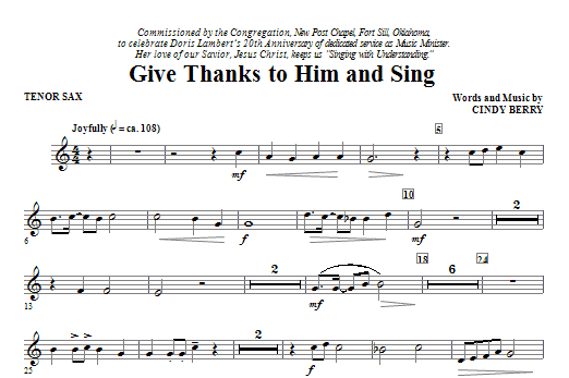Cindy Berry Give Thanks To Him And Sing Tenor Sax Sheet Music Download Pdf Score 269967