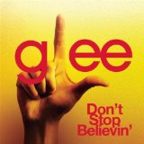 Download Glee Cast Don't Stop sheet music and printable PDF music notes
