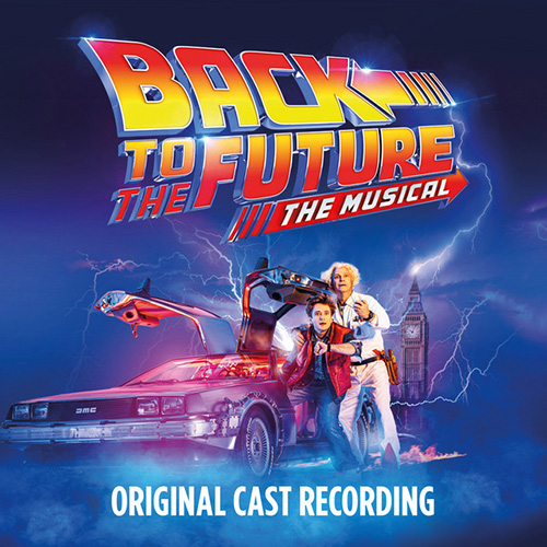 Glen Ballard and Alan Silvestri, 21st Century (from Back To The Future: The Musical), Piano, Vocal & Guitar Chords (Right-Hand Melody)