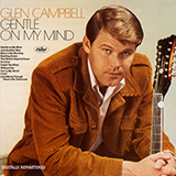Download Glen Campbell Gentle On My Mind (arr. Fred Sokolow) sheet music and printable PDF music notes