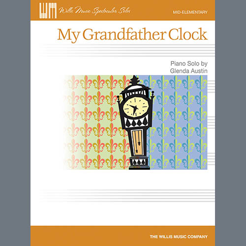 Glenda Austin, My Grandfather Clock, Educational Piano