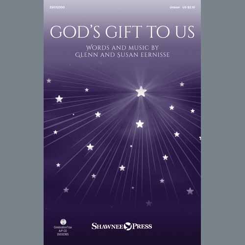 Glenn & Susan Eernisse, God's Gift To Us, Unison Choral