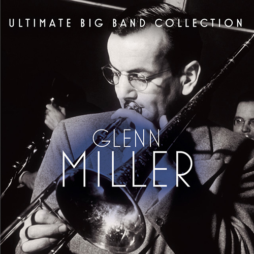 Glenn Miller & His Orchestra, In The Mood, Piano (Big Notes)