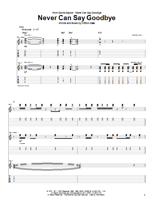Gloria Gaynor Never Can Say Goodbye Sheet Music Notes & Chords for Guitar Tab - Download or Print PDF Gloria Gaynor Never Can Say Goodbye Sheet Music Notes & Chords for Guitar Tab - Download or Print PDF