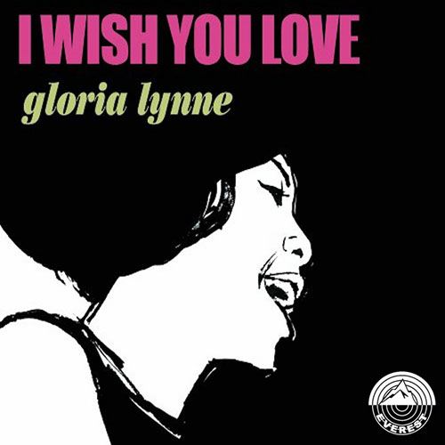Gloria Lynne, I Wish You Love, Piano, Vocal & Guitar (Right-Hand Melody)