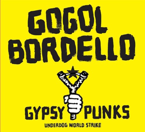 Gogol Bordello , Start Wearing Purple, Lyrics & Chords