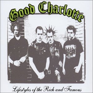 Good Charlotte, Lifestyles Of The Rich And Famous, Guitar Tab Play-Along