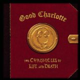 Download Good Charlotte The Chronicles Of Life & Death sheet music and printable PDF music notes