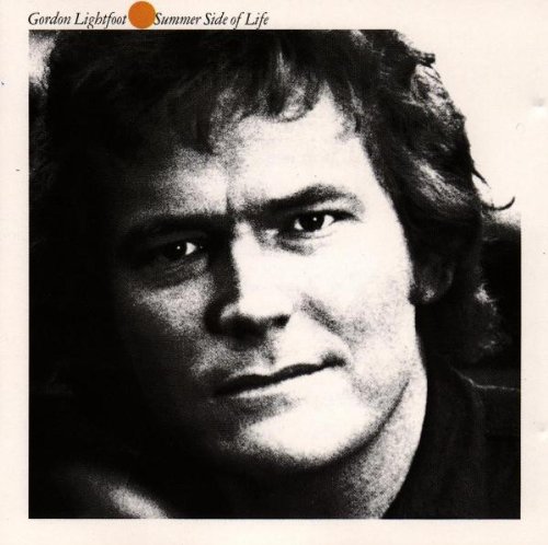 Gordon Lightfoot, Summer Side Of Life, Piano, Vocal & Guitar (Right-Hand Melody)