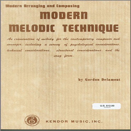 Gordon Delamont, Modern Melodic Technique, Instrumental Method