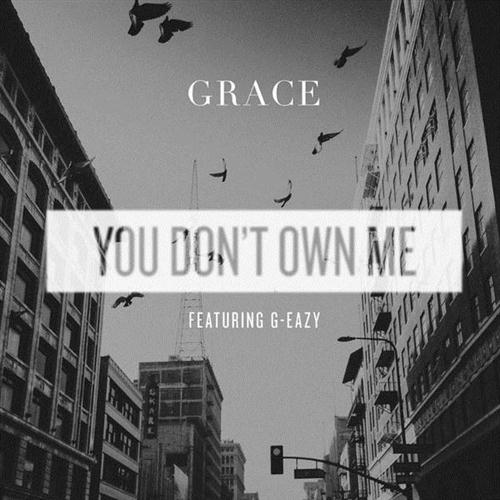 Grace, You Don't Own Me (featuring G-Eazy), Piano, Vocal & Guitar (Right-Hand Melody)