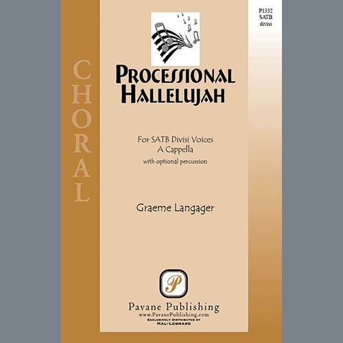 Graeme Langager, Processional Hallelujah, SATB Choir