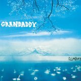 Download Grandaddy El Caminos In The West sheet music and printable PDF music notes