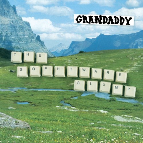 Grandaddy, He's Simple, He's Dumb, He's The Pilot, Lyrics & Chords