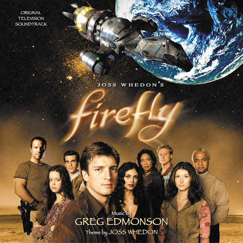 Greg Edmonson, Firefly Main Title, Piano, Vocal & Guitar (Right-Hand Melody)
