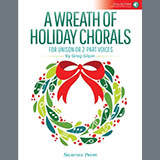 Download Greg Gilpin A Wreath Of Holiday Chorals (Collection) sheet music and printable PDF music notes