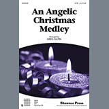 Download Greg Gilpin An Angelic Christmas Medley sheet music and printable PDF music notes