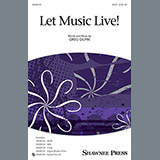 Download Greg Gilpin Let Music Live sheet music and printable PDF music notes
