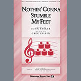 Download Greg Gilpin Nothin' Gonna Stumble My Feet sheet music and printable PDF music notes