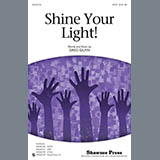 Download Greg Gilpin Shine Your Light! sheet music and printable PDF music notes