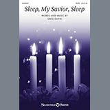 Download Greg Gilpin Sleep, My Savior, Sleep sheet music and printable PDF music notes