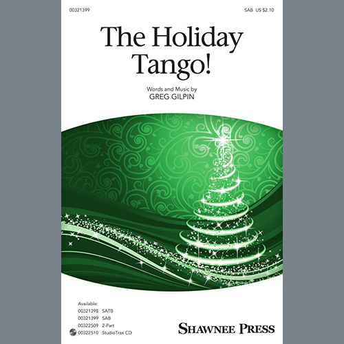 Greg Gilpin, The Holiday Tango!, TTB Choir