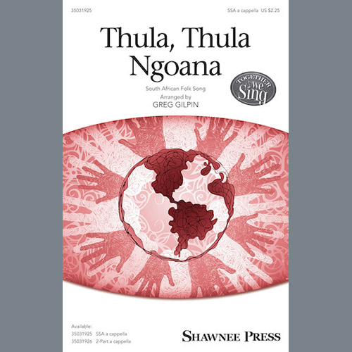 Greg Gilpin, Thula Thula Ngoana, SSA