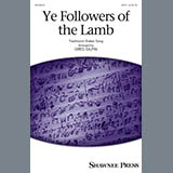 Download Greg Gilpin Ye Followers Of The Lamb sheet music and printable PDF music notes